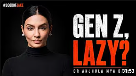 MISUNDERSTANDING GEN Z l DR ANJHULA MYA BAIS